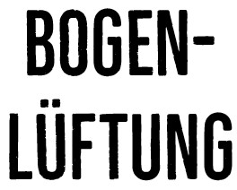 Bogenlüftung</h4>